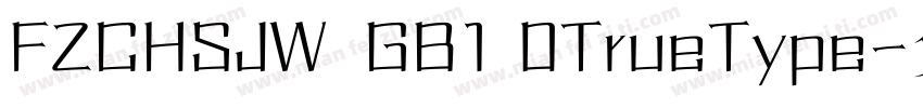 FZCHSJW  GB1 0TrueType字体转换